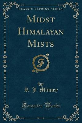 Book cover for Midst Himalayan Mists (Classic Reprint)