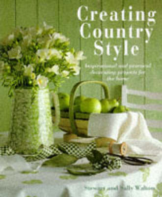 Book cover for Creating Country Style