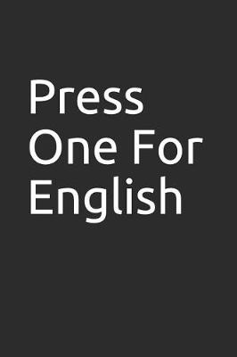 Book cover for Press One for English