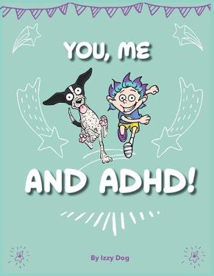 Book cover for You, Me, and ADHD