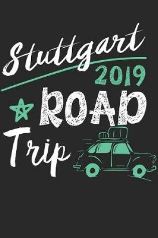 Cover of Stuttgart Road Trip 2019