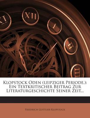 Book cover for Klopstock Oden (Leipziger Periode.)