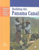 Book cover for Building the Panama Canal