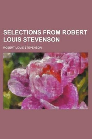 Cover of Selections from Robert Louis Stevenson