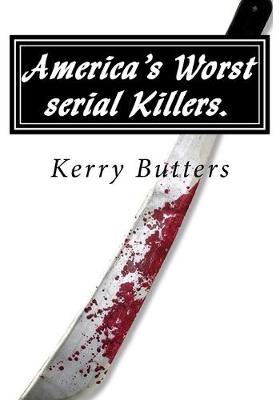 Book cover for America's Worst serial Killers.