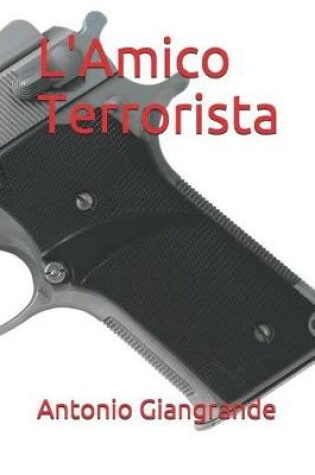 Cover of L'Amico Terrorista