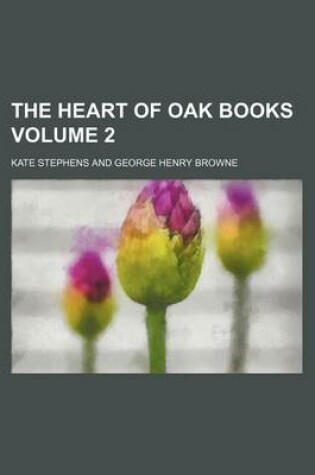 Cover of The Heart of Oak Books Volume 2