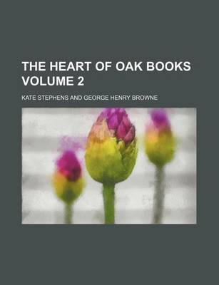 Book cover for The Heart of Oak Books Volume 2