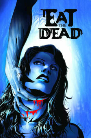 Cover of Eat the Dead and Others