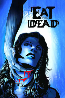 Book cover for Eat the Dead and Others