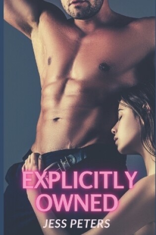 Cover of Explicitly Owned