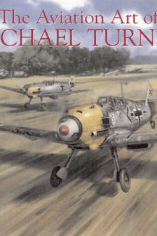 Cover of The Aviation Art of Michael Turner