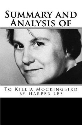 Cover of Summary and Analysis of To Kill a Mockingbird by Harper Lee