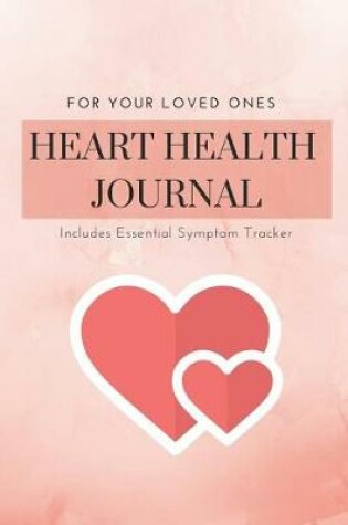 Cover of 2 Years Daily Heart Health Planner and Journal