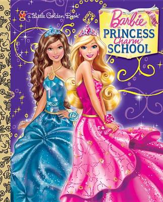 Book cover for Princess Charm School Little Golden Book (Barbie)