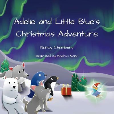 Book cover for Adelie and Little Blue's Christmas Adventure