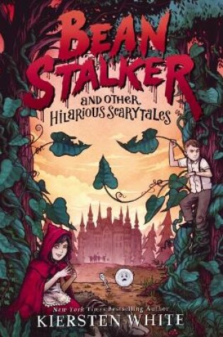 Cover of Beanstalker and Other Hilarious Scarytales