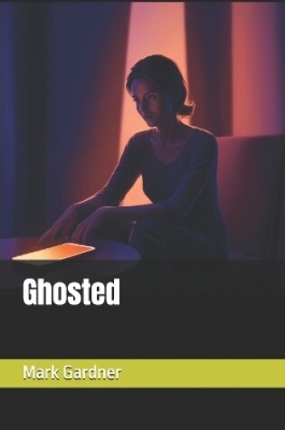 Cover of Ghosted