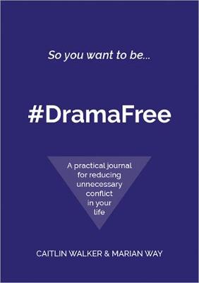 Book cover for So you want to be... #DramaFree