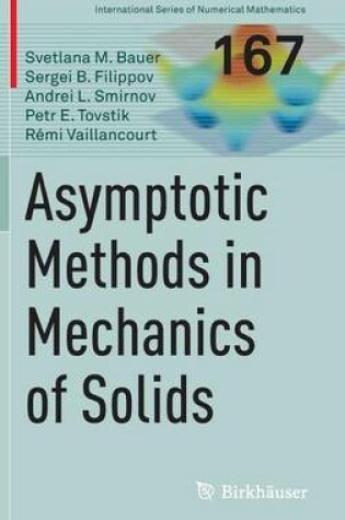 Cover of Asymptotic methods in mechanics of solids