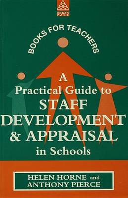 Book cover for A Practical Guide to Staff Development and Appraisal in Schools
