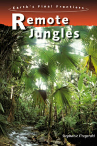 Cover of Remote Jungles