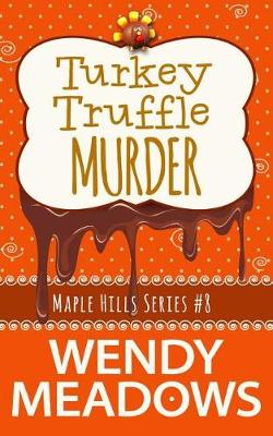Book cover for Turkey Truffle Murder