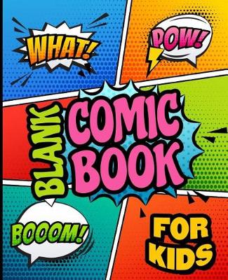 Book cover for Blank Comic Books for Kids