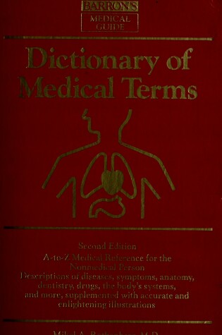 Cover of Dictionary of Medical Terms for the Non-medical Person