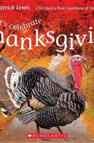 Cover of Let's Celebrate Thanksgiving (Rookie Poetry: Holidays and Celebrations) (Library Edition)