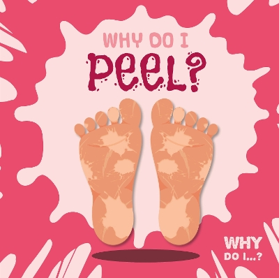 Book cover for Why Do I Peel?
