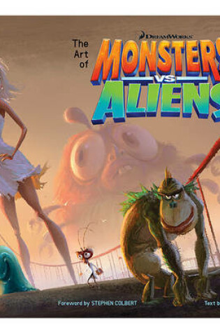 Cover of The Art of Monsters vs. Aliens