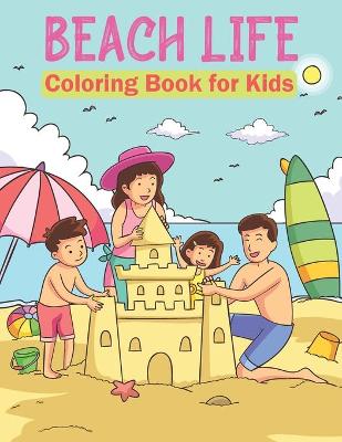 Book cover for Beach Life Coloring Book for Kids 03