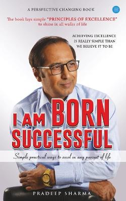 Book cover for I am Born Successful