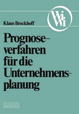 Cover of Prognoseverfahren für die Unternehmensplanung