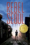 Book cover for Rebel Seoul