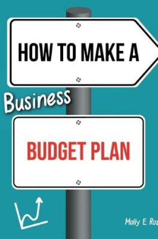 Cover of How To Make A Business Budget Plan