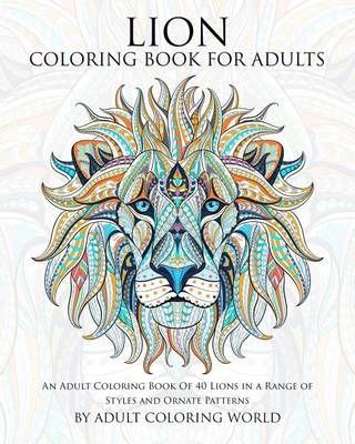 Cover of Lion Coloring Book For Adults
