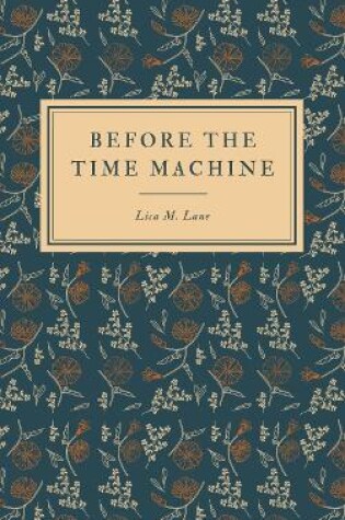 Cover of Before the Time Machine