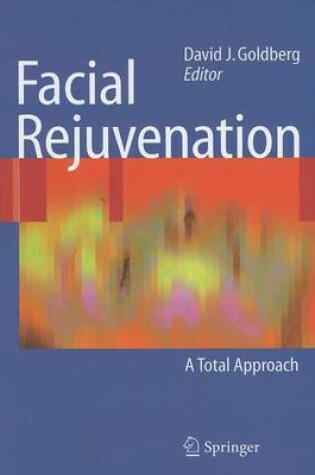 Cover of Facial Rejuvenation: A Total Approach