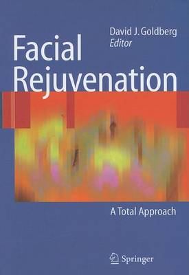 Book cover for Facial Rejuvenation: A Total Approach