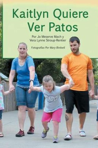 Cover of Kaitlyn Quiere Ver Patos