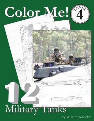 Cover of Color Me! Military Tanks