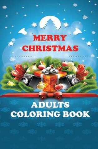 Cover of Merry Christmas Adults Coloring Book