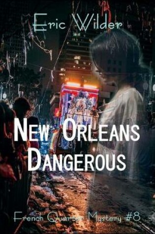 Cover of New Orleans Dangerous