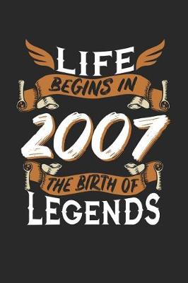 Book cover for Life Begins in 2007 the Birth of Legends