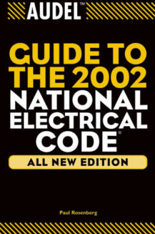 Cover of Audel(Tm) Guide to the 2002 National Electrical Co De(c): All New Edition