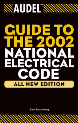 Book cover for Audel(Tm) Guide to the 2002 National Electrical Co De(c): All New Edition