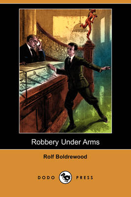 Book cover for Robbery Under Arms (Dodo Press)