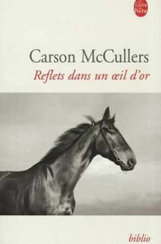 Cover of Reflets Dans Un Oeil D or